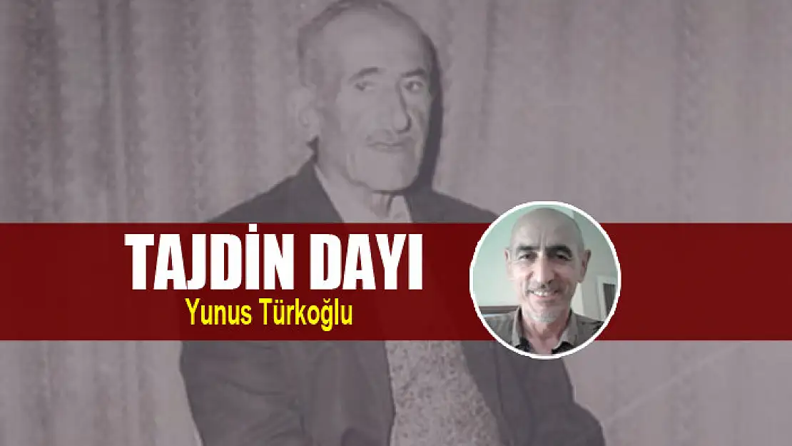 Tajdin Dayı