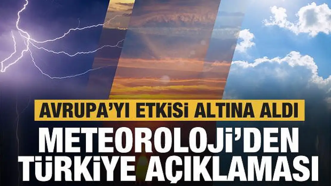 Meteoroloji'den hava durumu için son dakika açıklaması! Uyarılar geldi