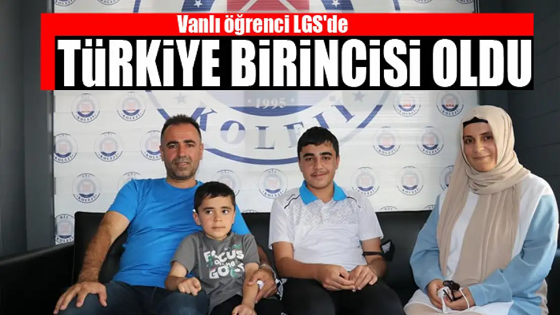 Vanlı öğrenci LGS'de Türkiye birincisi oldu