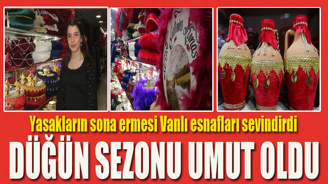 Yasakların sona ermesi Vanlı esnafları sevindirdi