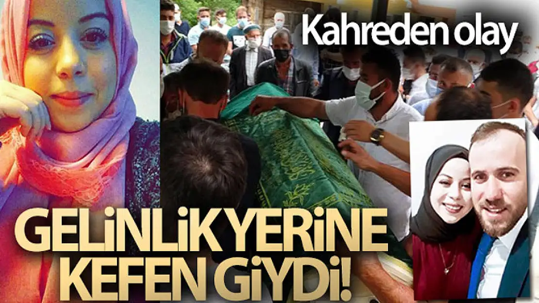 Gelinlik yerine kefen giydi!