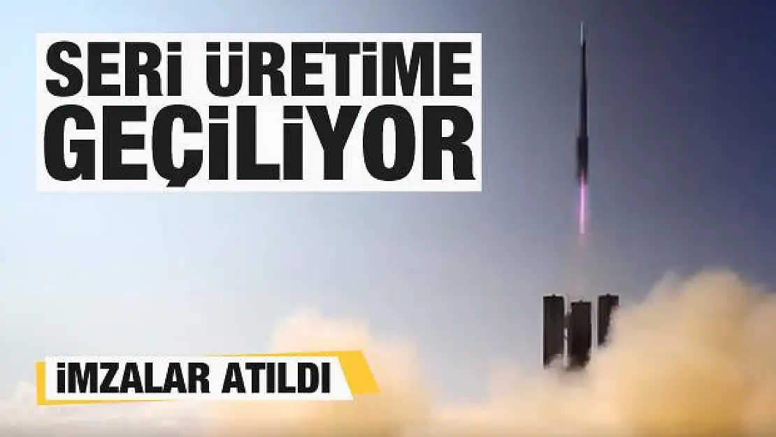 Savunma Sanayii Başkanlığı duyurdu: İmzalar atıldı! Seri üretime geçiyor