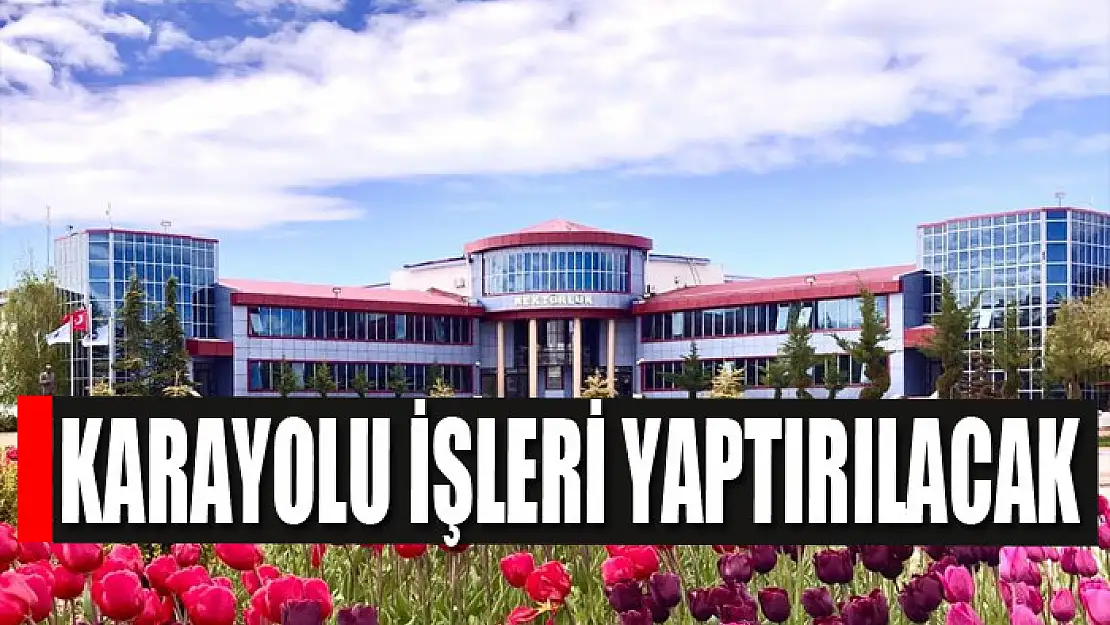 Karayolu işleri yaptırılacak