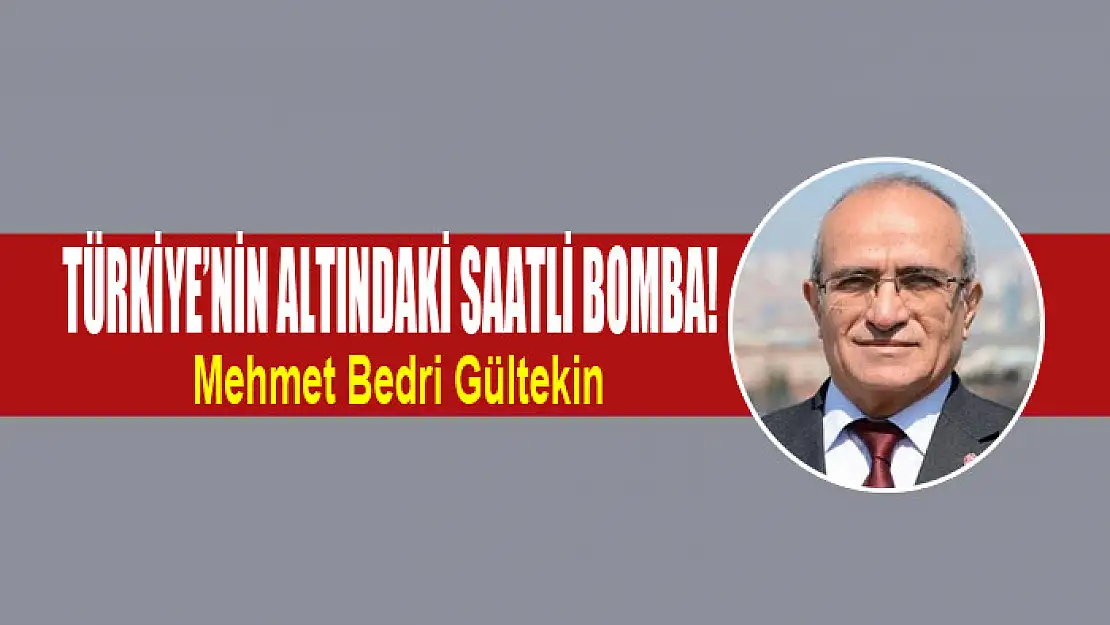 Türkiye'nin altındaki saatli bomba!