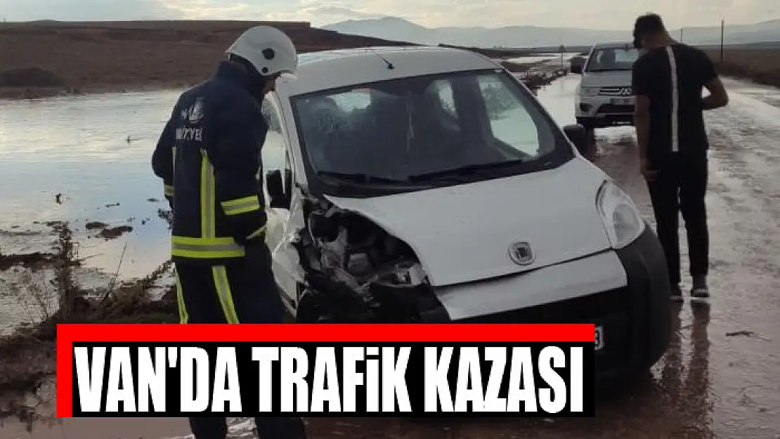 Van'da trafik kazası