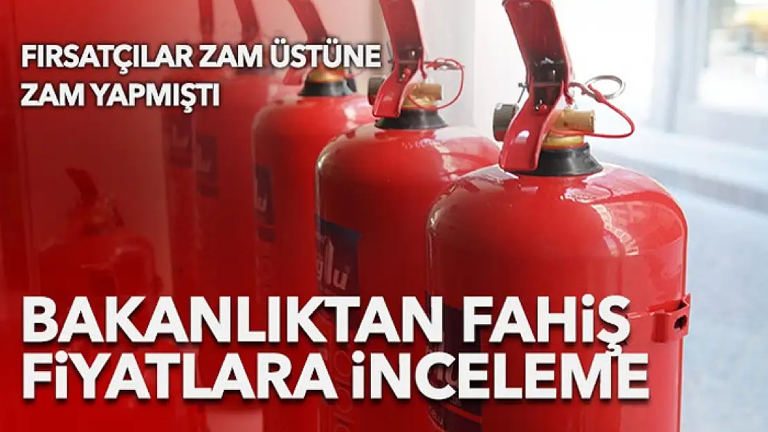 Yangın söndürme ekipmanlarındaki fahiş fiyata inceleme