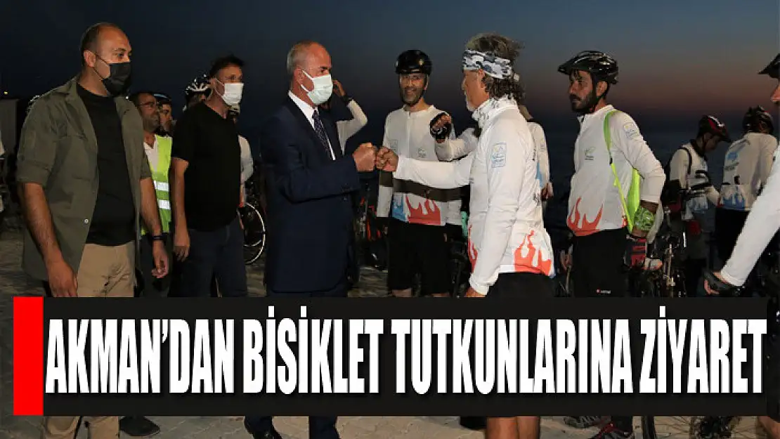 BAŞKAN AKMAN'DAN BİSİKLET TUTKUNLARINA MORAL ZİYARETİ