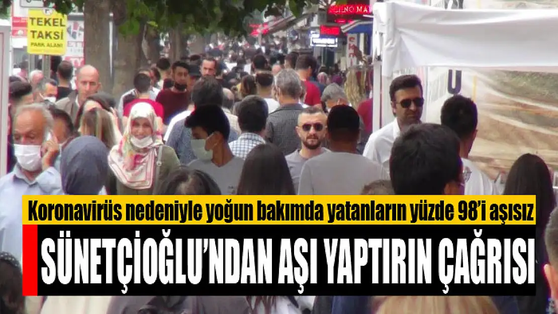 Koronavirüs nedeniyle yoğun bakımda yatanların yüzde 98'i aşısız