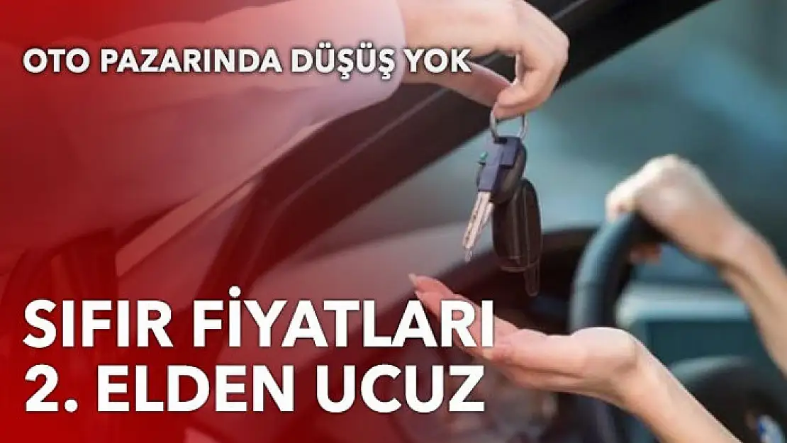 'Sıfır' otomobil fiyatları 'ikinci el'in altında kaldı