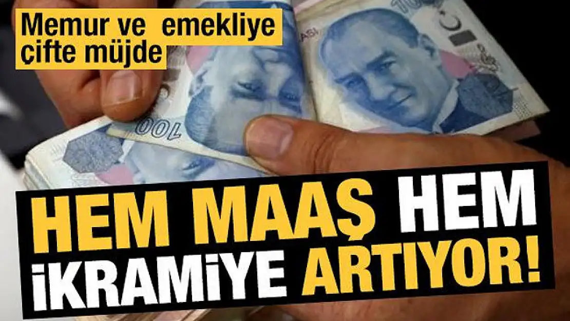 Memur ve emeklinin beklediği müjdeli haber geldi: Maaş ve ikramiyeler artıyor!