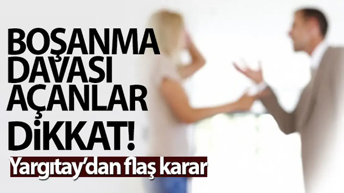 Boşanma davasını ilk açan taraf kusurlu sayıldı