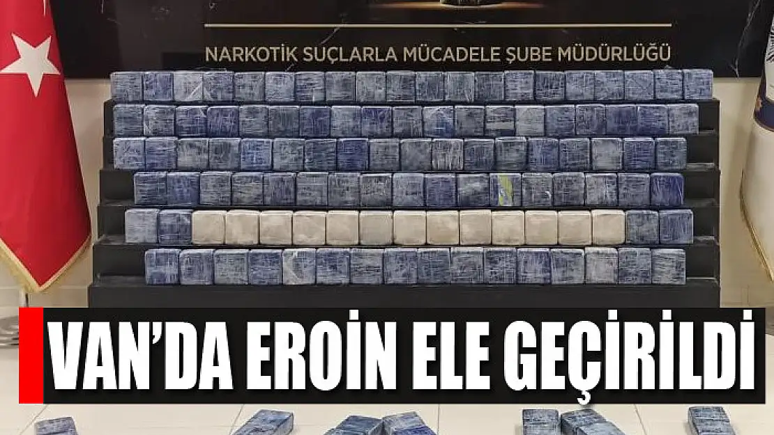 Van'da eroin ele geçirildi