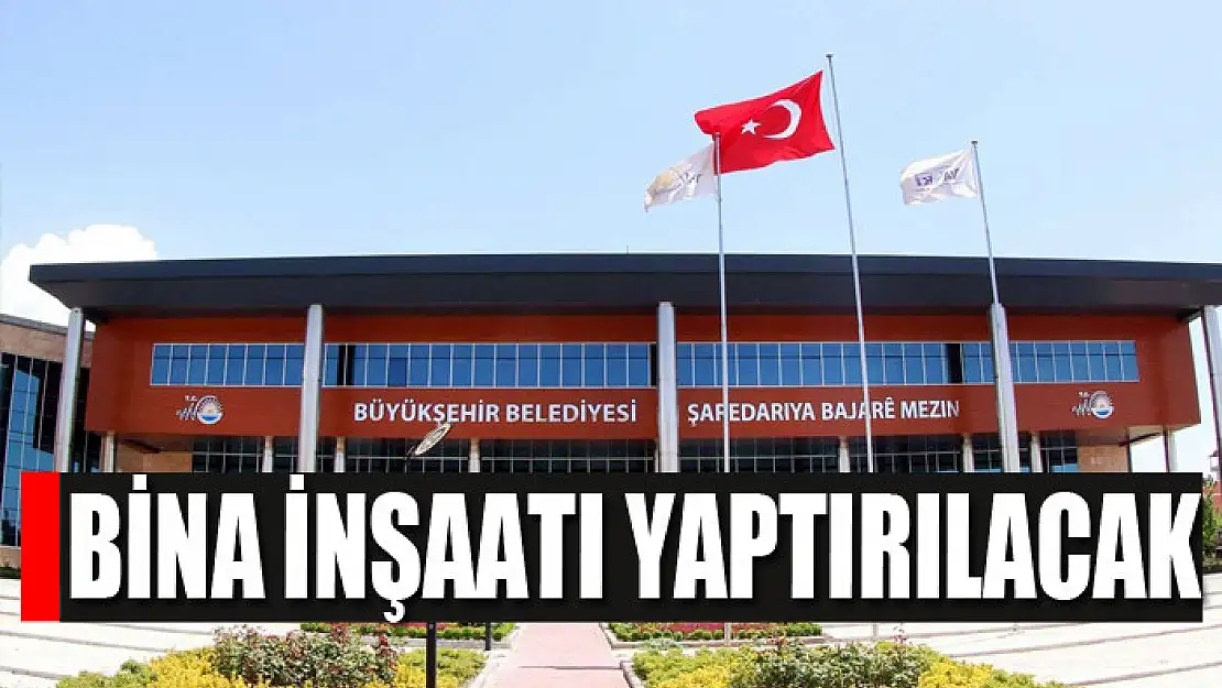 Bina inşaatı yaptırılacak