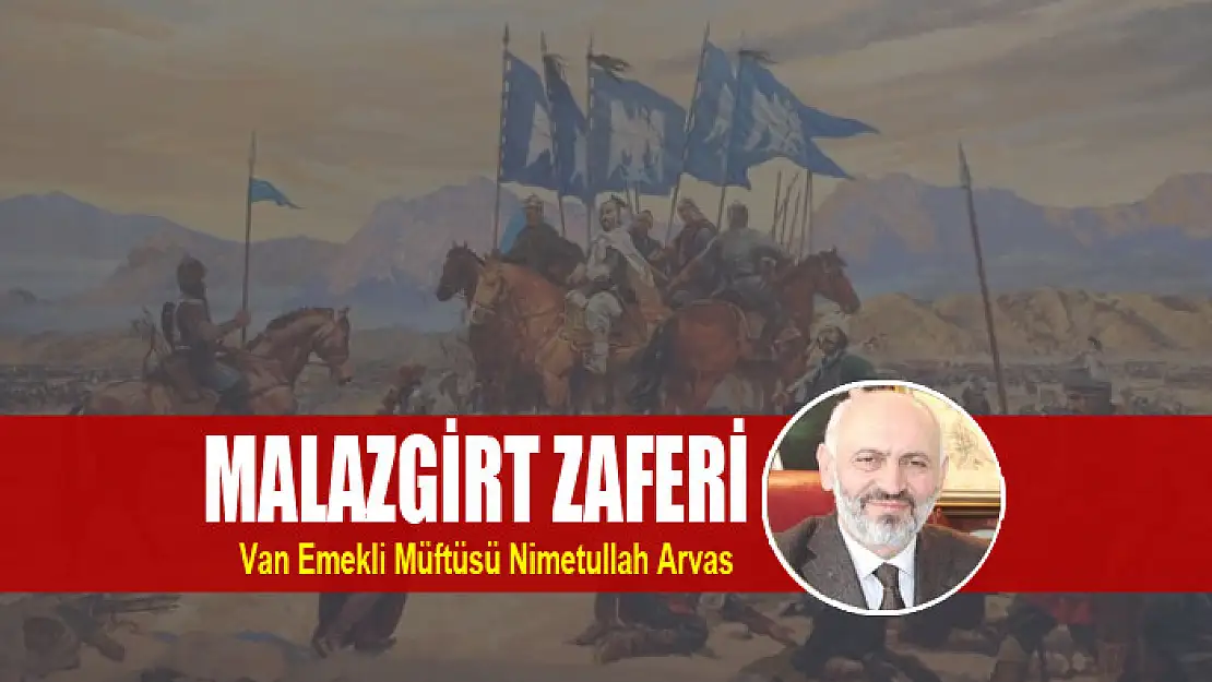 MALAZGİRT ZAFERİ