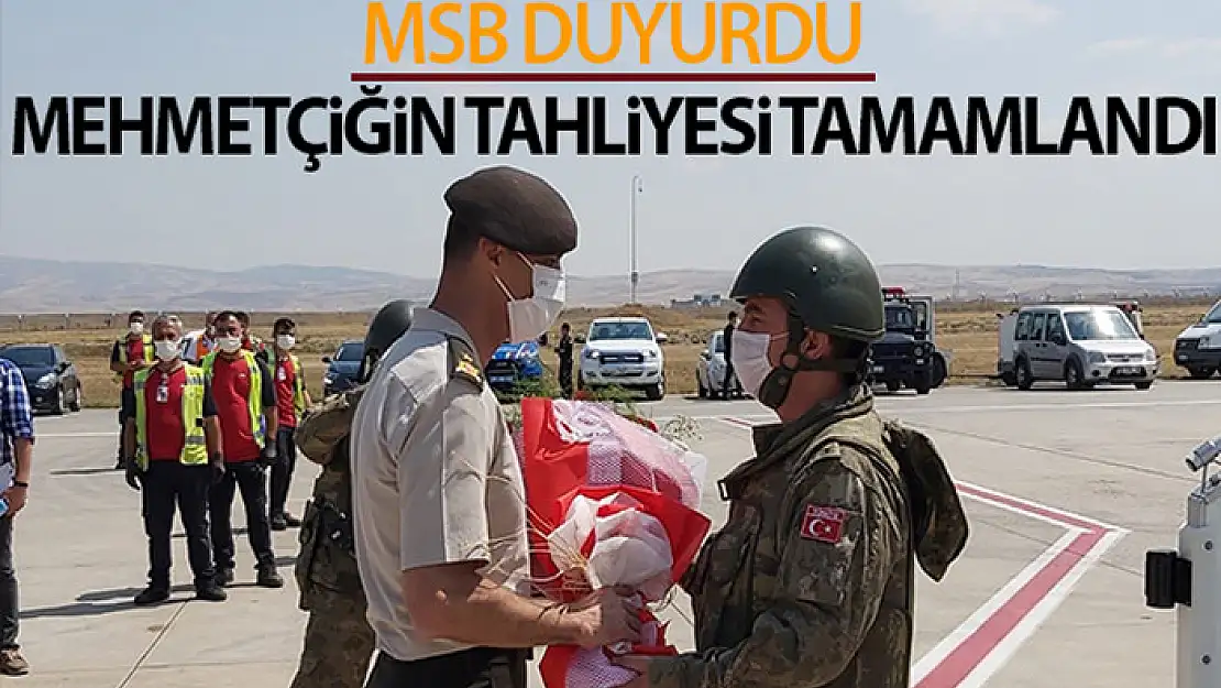 MSB duyurdu! Mehmetçiğin tahliyesi tamamlandı