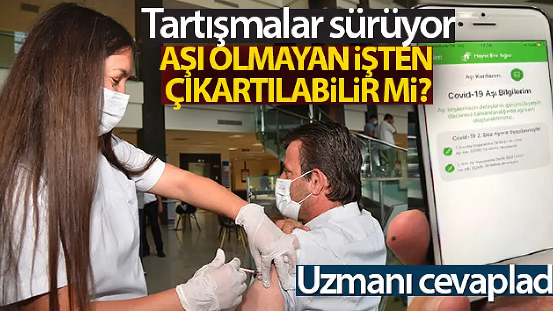 Aşı olmayan çalışan işten çıkartılabilir