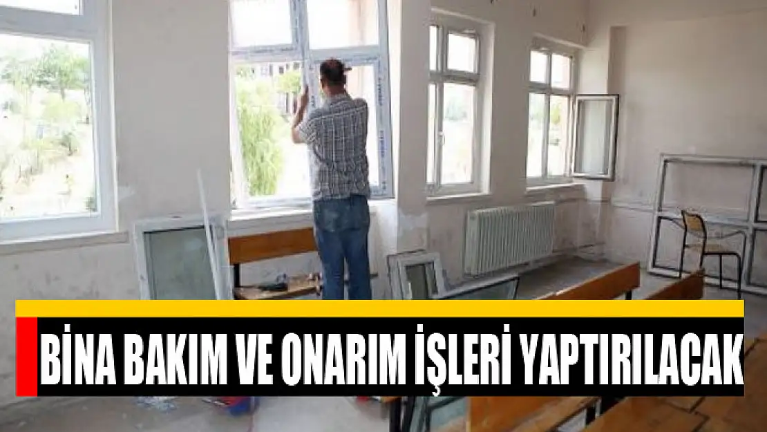 Bina bakım ve onarım işleri yaptırılacak