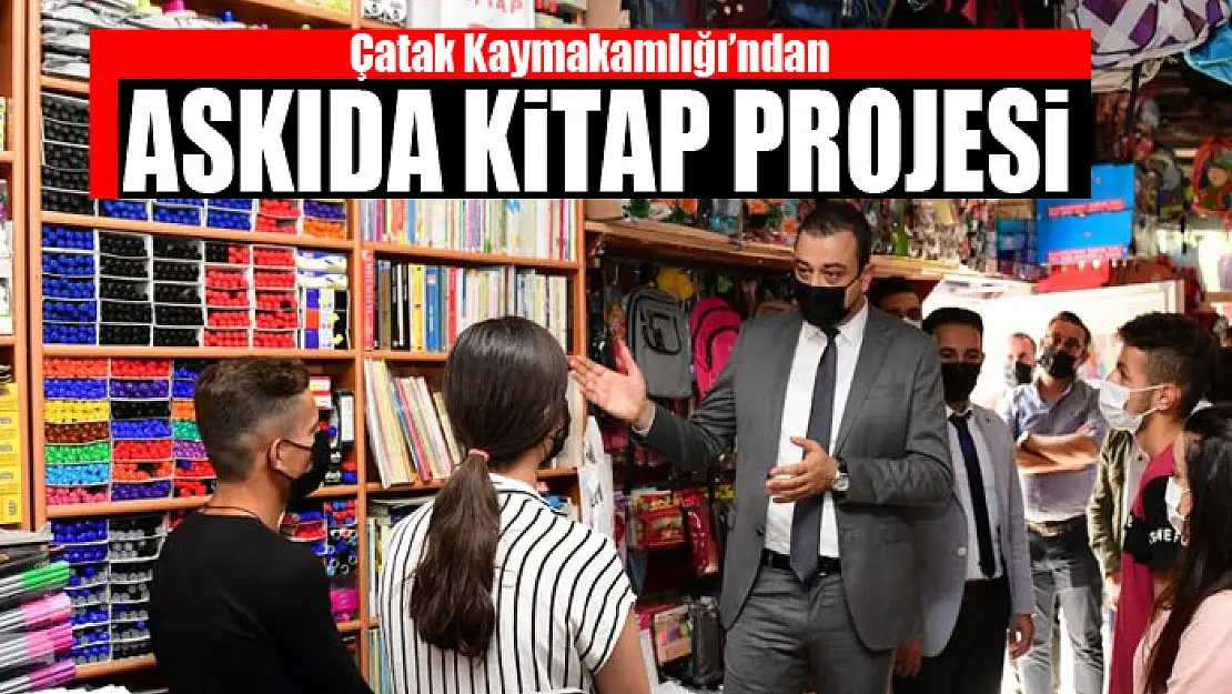 Çatak Kaymakamlığı'ndan Askıda Kitap projesi