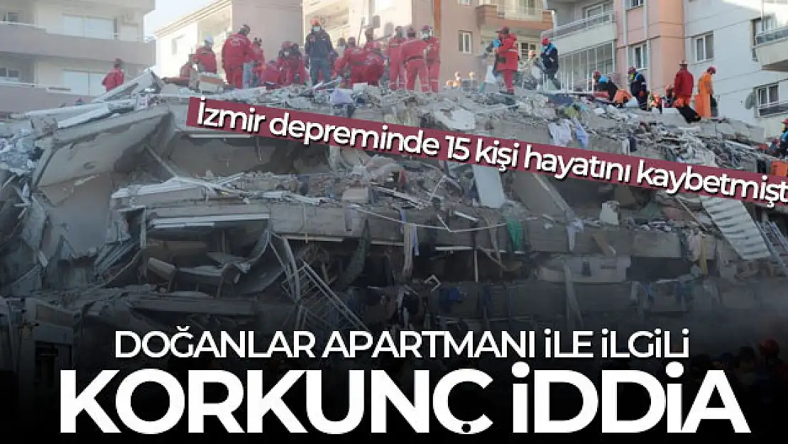 15 kişinin öldüğü Doğanlar Apartmanı ile ilgili korkunç iddia