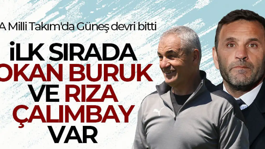 Güneş devri bitti, ilk sırada Okan Buruk ve Rıza Çalımbay var