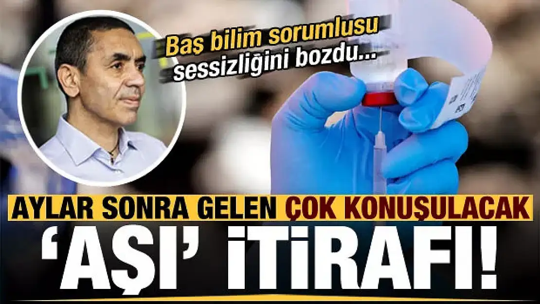 Aylar sonra gelen 'aşı' itirafı!