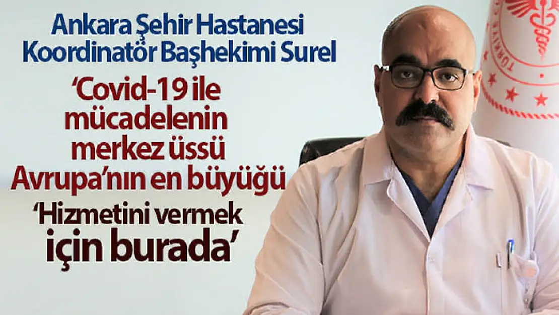 Covid-19 ile mücadelenin merkez üssü, Avrupa'nın en büyüğü: 'Ankara Şehir Hastanesi'