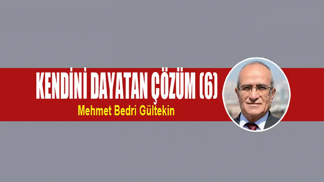 Kendini dayatan çözüm (6)