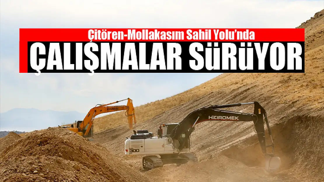 Çitören-Mollakasım Sahil Yolu'nda çalışmalar sürüyor