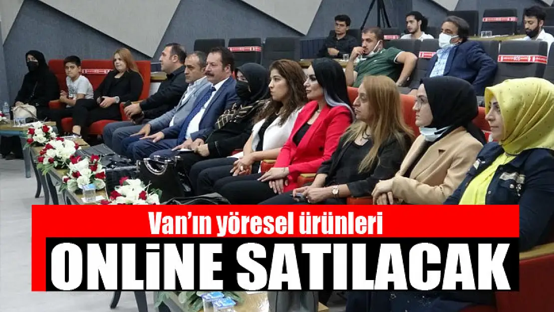 Van'ın yöresel ürünleri online satılacak