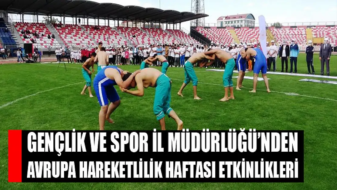 GENÇLİK VE SPOR İL MÜDÜRLÜĞÜ'NDEN AVRUPA HAREKETLİLİK HAFTASI ETKİNLİKLERİ