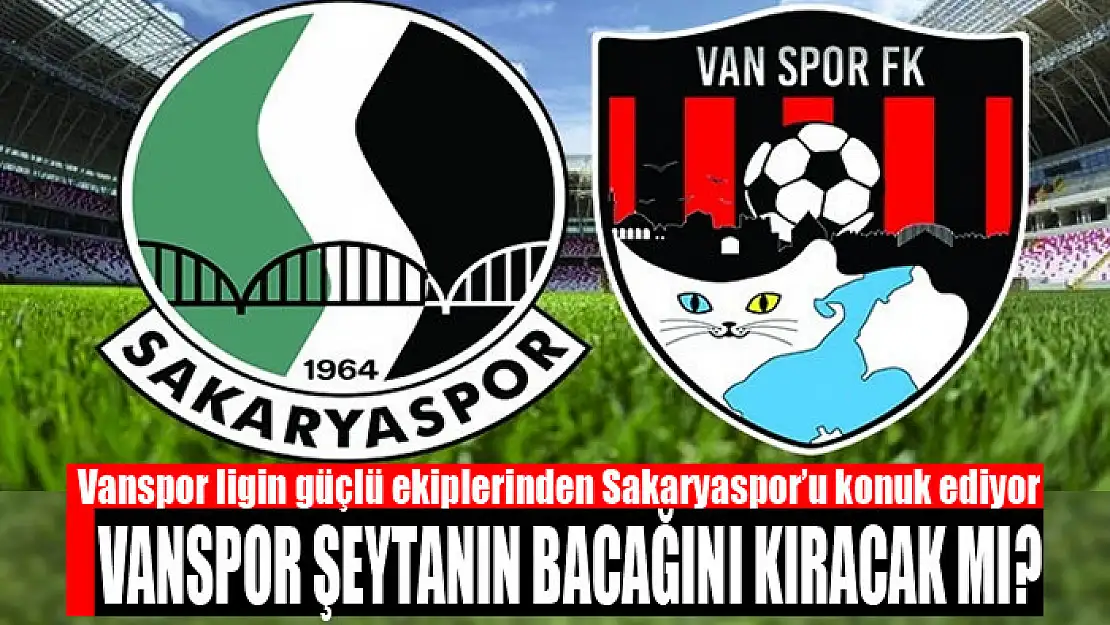 VANSPOR ŞEYTANIN BACAĞINI KIRACAK MI?