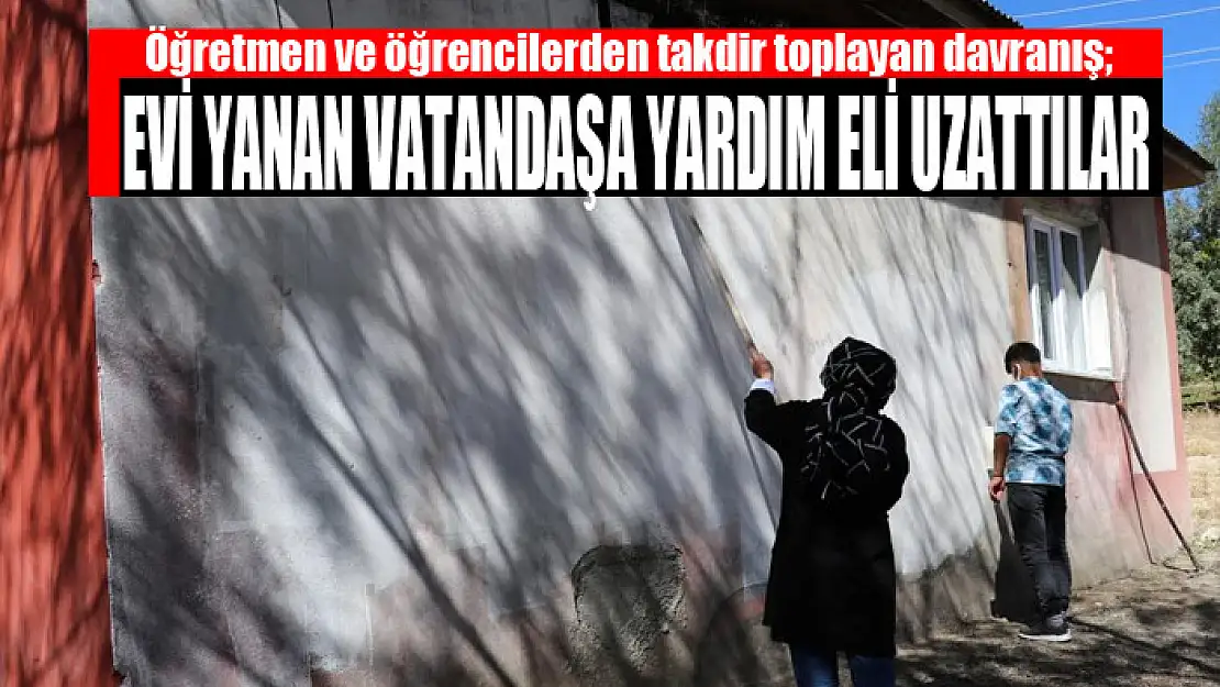 Öğretmen ve öğrencilerden takdir toplayan davranış Evi yanan vatandaşa yardım eli uzattılar