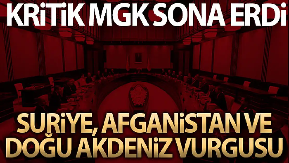 MGK'dan Suriye ve Afganistan vurgusu