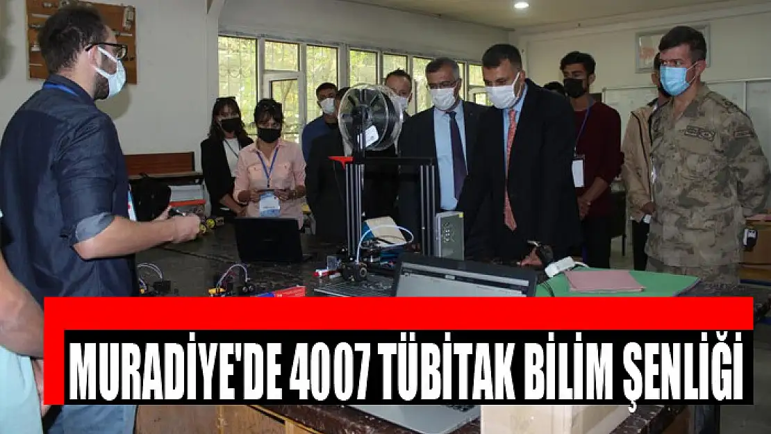 Muradiye'de 4007 TÜBİTAK Bilim Şenliği