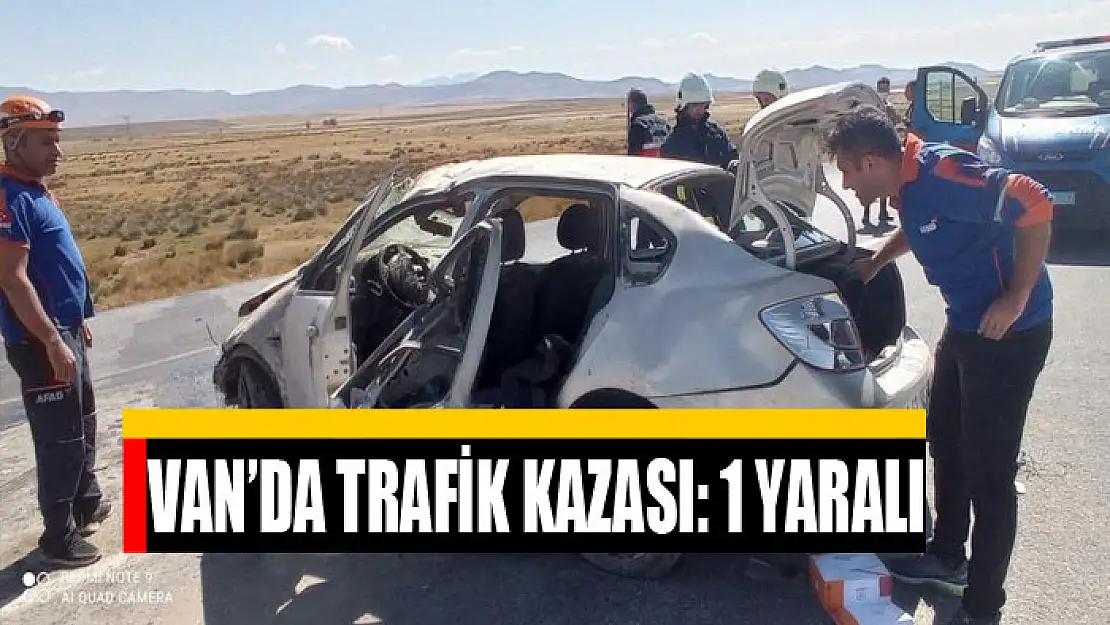 Van'da trafik kazası: 1 yaralı