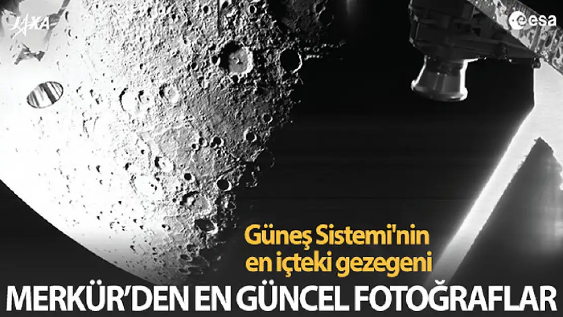 Avrupa Uzay Ajansı'nın BepiColombo misyonu Merkür'ün ilk fotoğraflarını gönderdi