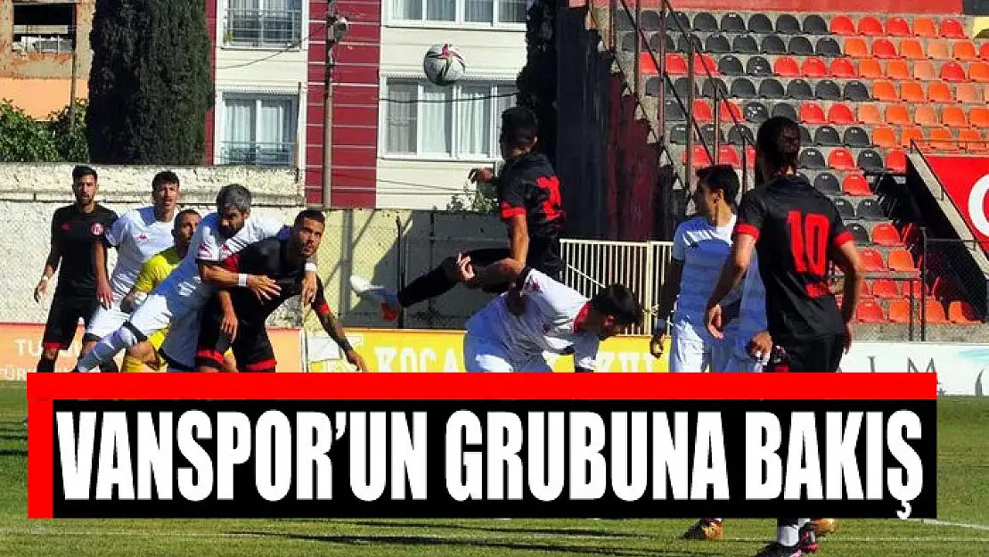 VANSPOR'UN GRUBUNA BAKIŞ