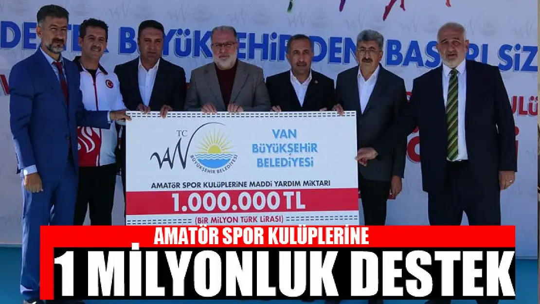 AMATÖR SPOR KULÜPLERİNE 1 MİLYONLUK DESTEK