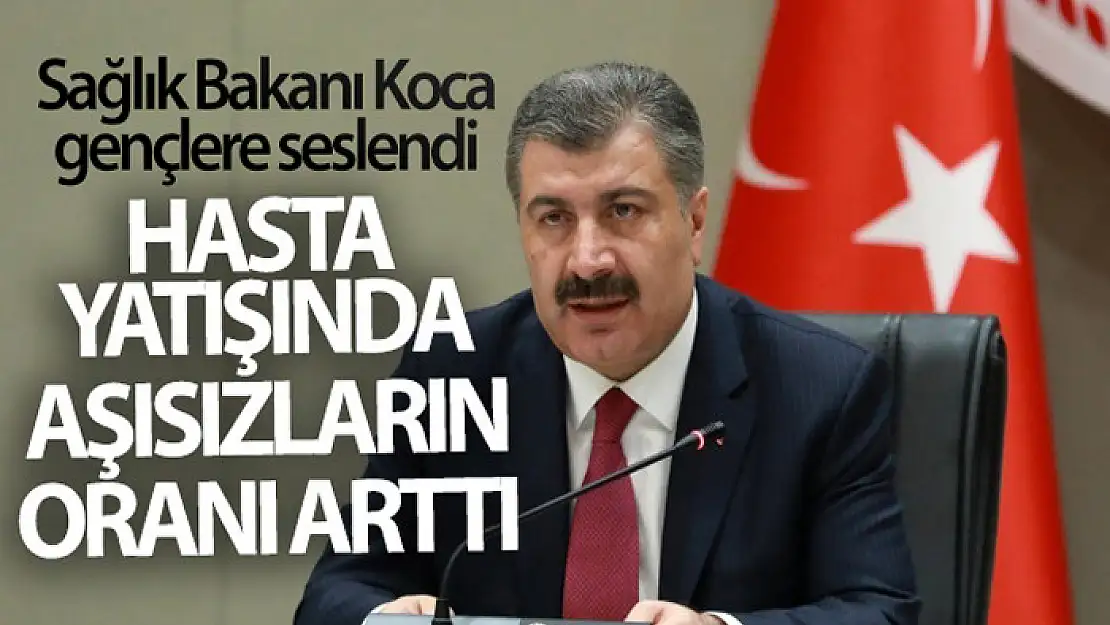 Sağlık Bakanı Koca'dan aşı açıklaması! Gençlerimiz aşı olmalı