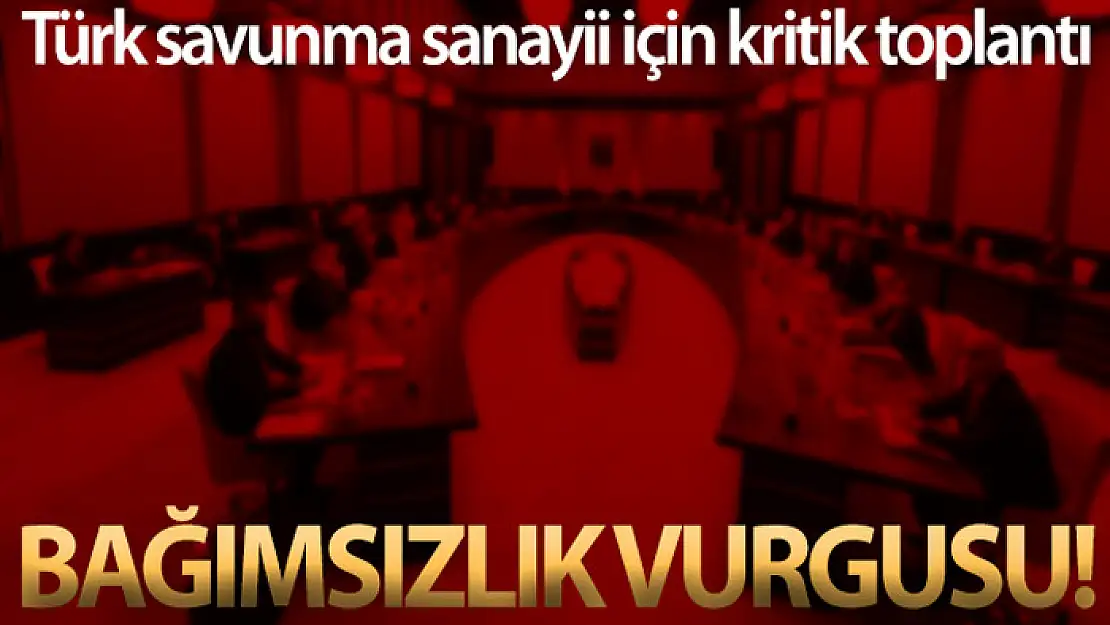 İletişim Başkanlığı'ndan Savunma Sanayi İcra Komitesi Toplantısı'na ilişkin açıklama