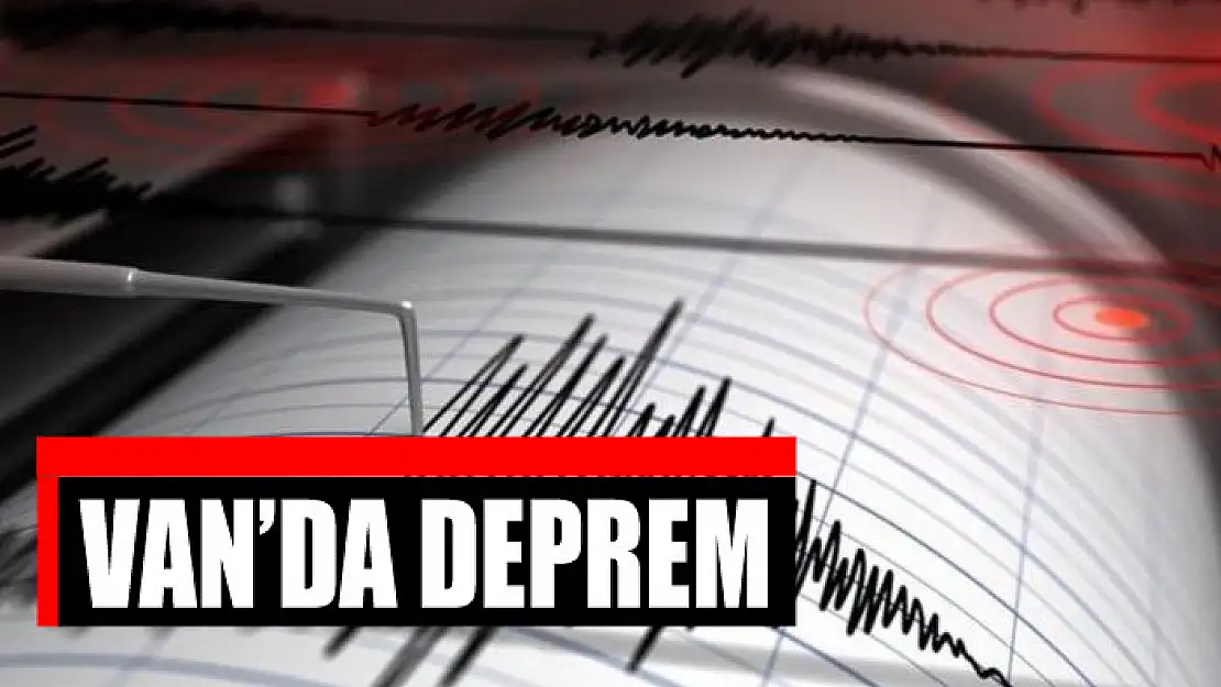 Van'da deprem