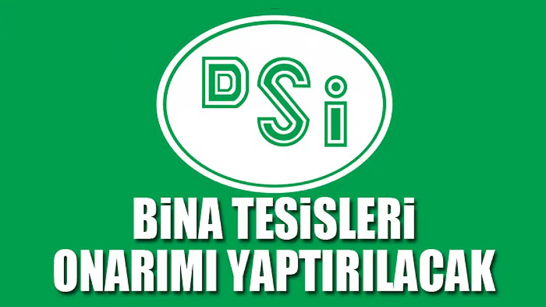 Bina tesisleri onarımı yaptırılacak