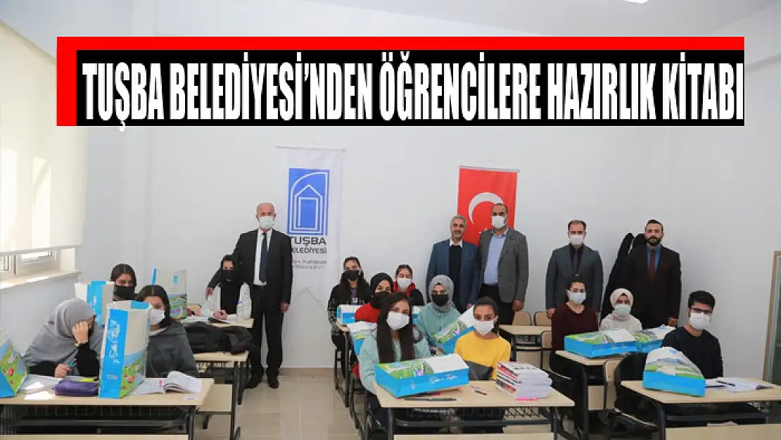 Tuşba Belediyesi'nden öğrencilere hazırlık kitabı