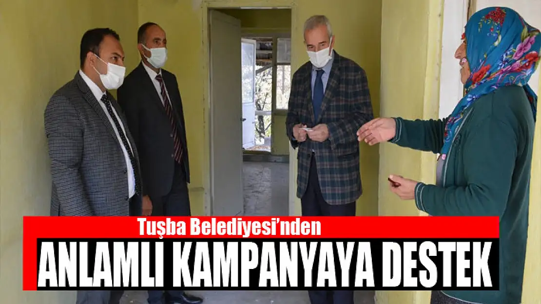 Tuşba Belediyesi'nden anlamlı kampanyaya destek