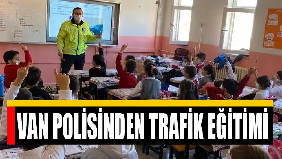 Van polisinden trafik eğitimi