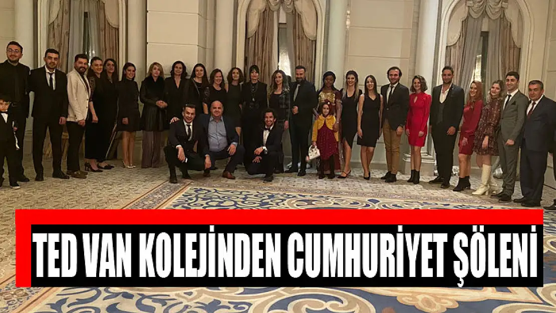 TED VAN KOLEJİNDEN CUMHURİYET ŞÖLENİ