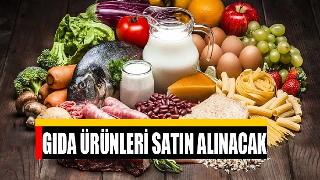 Gıda ürünleri satın alınacak