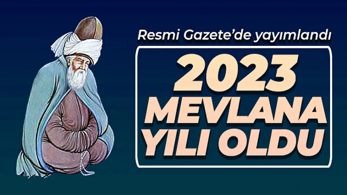 2023 'Mevlana Yılı' olarak kutlanacak