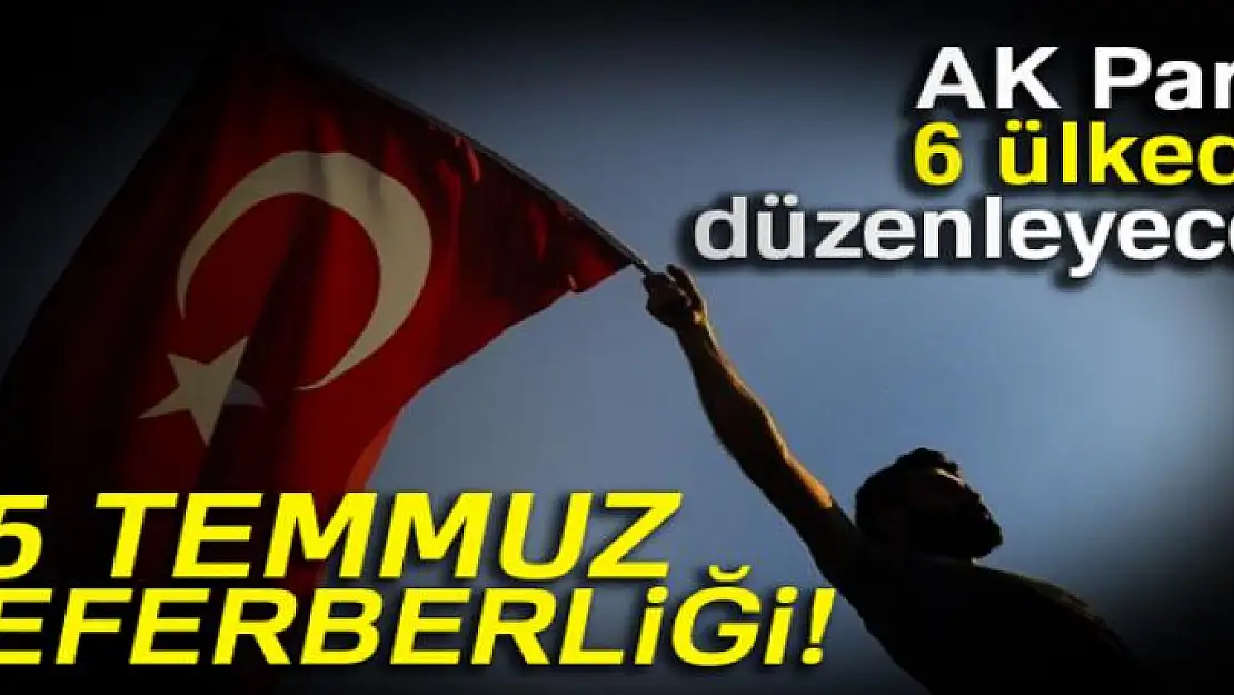 15 Temmuz seferberliği