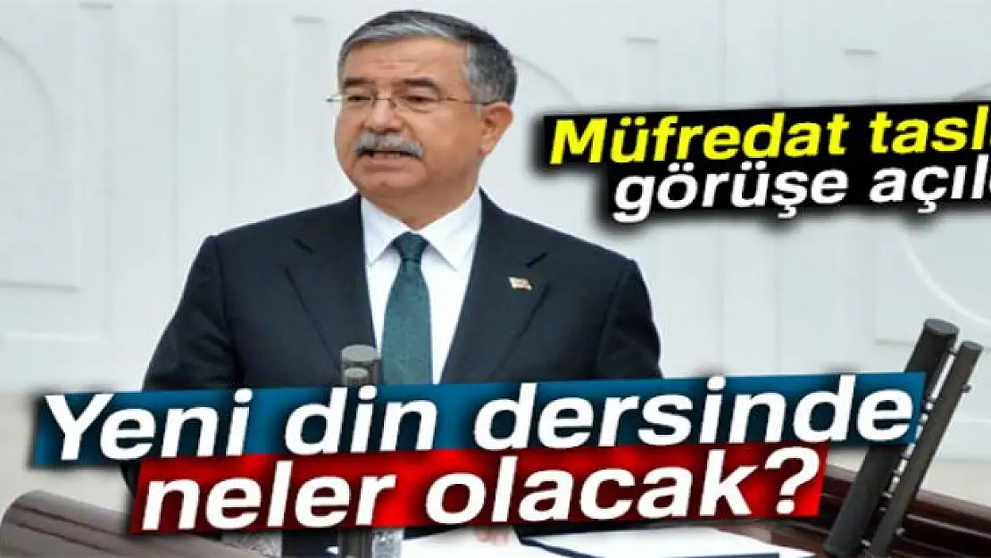 Yeni din dersinde neler olacak?